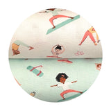 Yoga Girls in Seafoam - Omstoppable Collection - Camelot Fabrics
