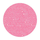 1 meter left! - Love Text in Pink - Sending Love Collection - Riley Blake Designs